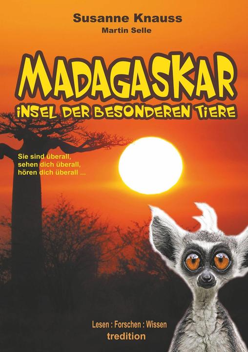 Produktbild MADAGASKAR - Insel der besonderen Tiere (Deutsch, Martin Selle, 2017)