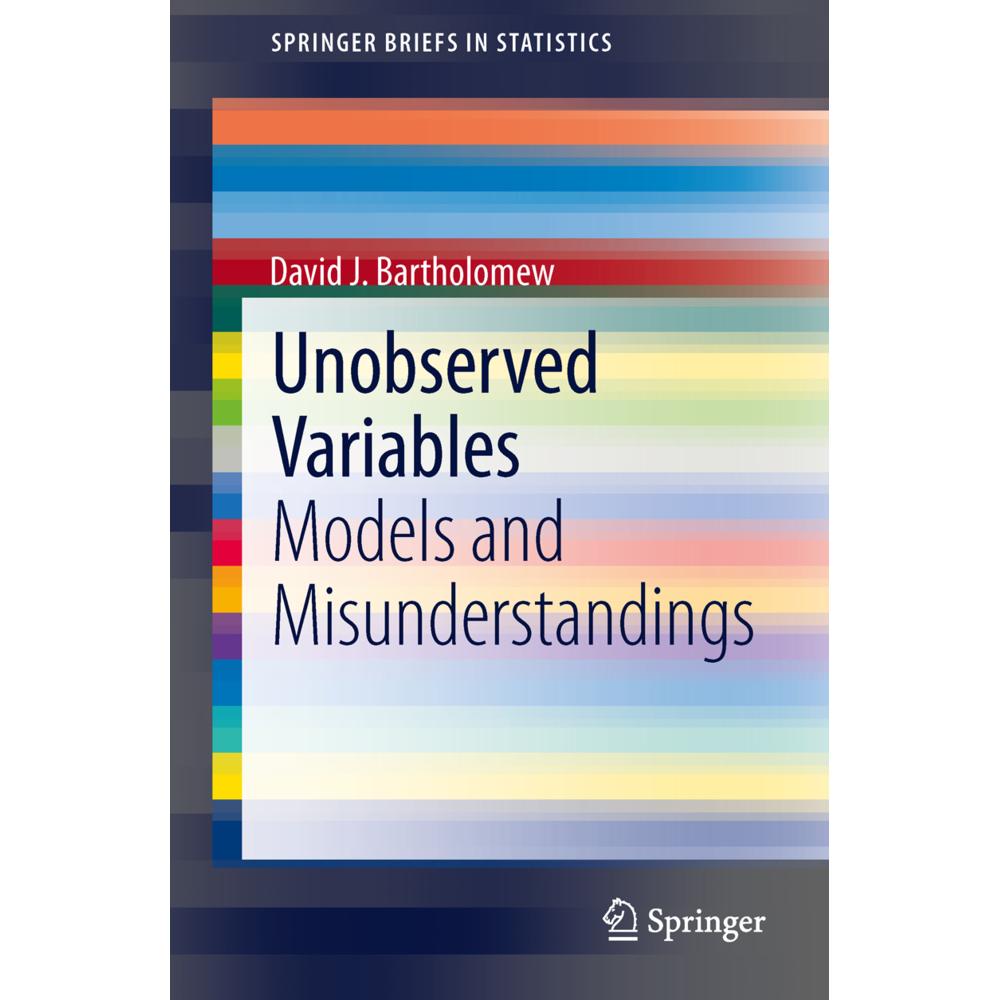 Unobserved Variables, Fachbücher von David J. Bartholomew