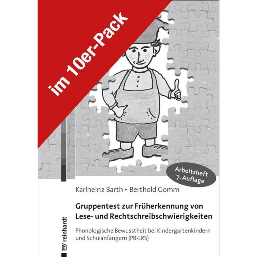 Gruppentest zur Früherkennung von Lese- und Rechtschreibschwierigkeiten, Fachbücher von Karlheinz Barth, Berthold Gomm