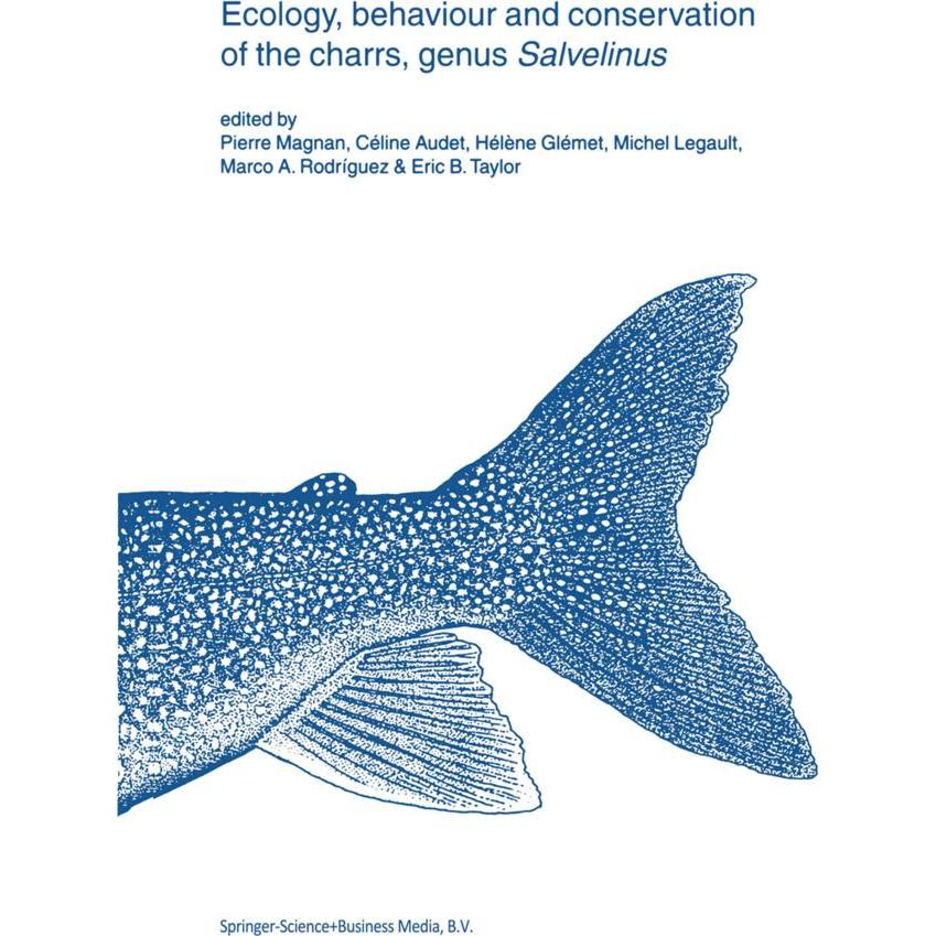 Ecology, behaviour and conservation of the charrs, genus Salvelinus, Fachbücher von Pierre Magnan, Michel Legault, Hélèn...