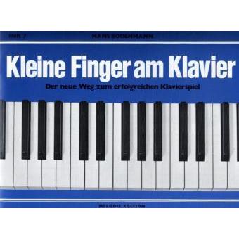 Kleine Finger am Klavier. H.7, Fachbücher von Hans Bodenmann