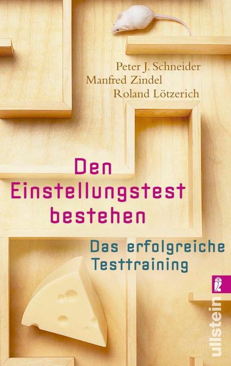 Produktbild Den Einstellungstest bestehen (Deutsch, Manfred Zindel, Roland Lötzerich, 2010)