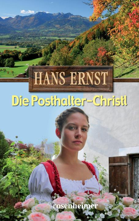 Image du produit Die Posthalter-Christl. Grossdruck (Allemand, Hans Ernst, 2010)