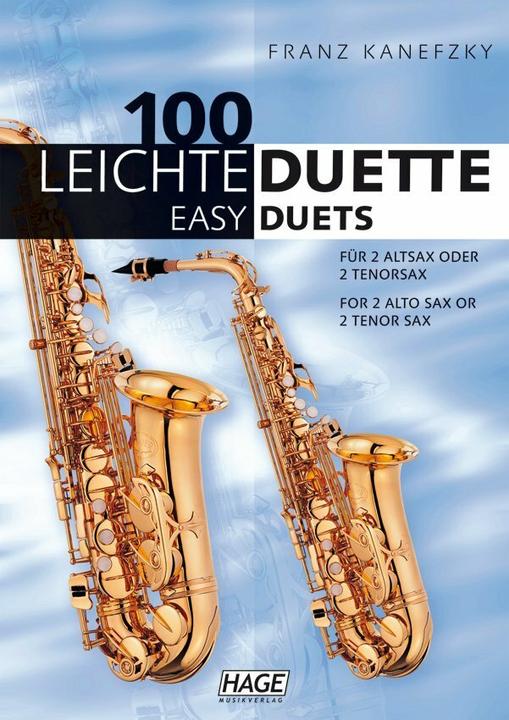 Produktbild 100 leichte Duette für 2 Saxophone (Deutsch, Helmut Hage, 2010)