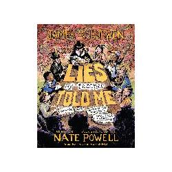 Thumbnail - Lies My Teacher Told Me, Sachbücher von James W. Loewen, Nate Powell