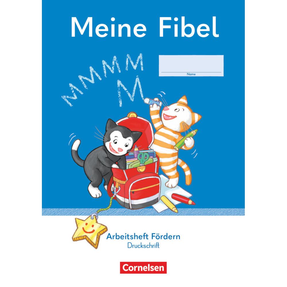 Meine Fibel '22 1 AH Förd.DS, Schulbücher von Mariona Hoffmann, Ines Materka, Liane Lemke, Sabine Pfitzner, Andrea Knöfl...