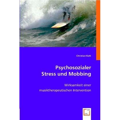 Psychosozialer Stress und Mobbing, Fachbücher