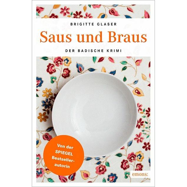Thumbnail - Saus und Braus, Belletristik von Brigitte Glaser
