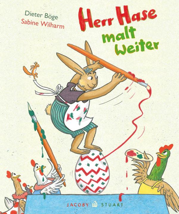 Herr Hase malt weiter (German, Dieter Böge, 2023)