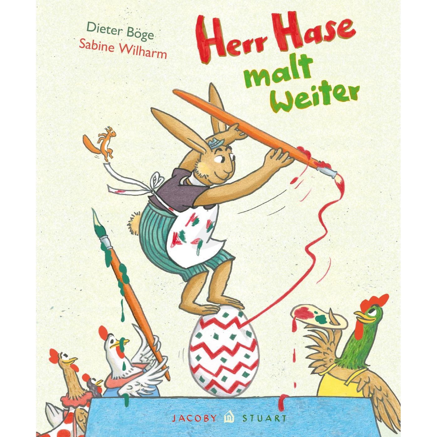 Herr Hase malt weiter, Kinderbücher von Dieter Böge