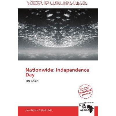 Nationwide: Independence Day, Fachbücher von Larrie Benton Zacharie
