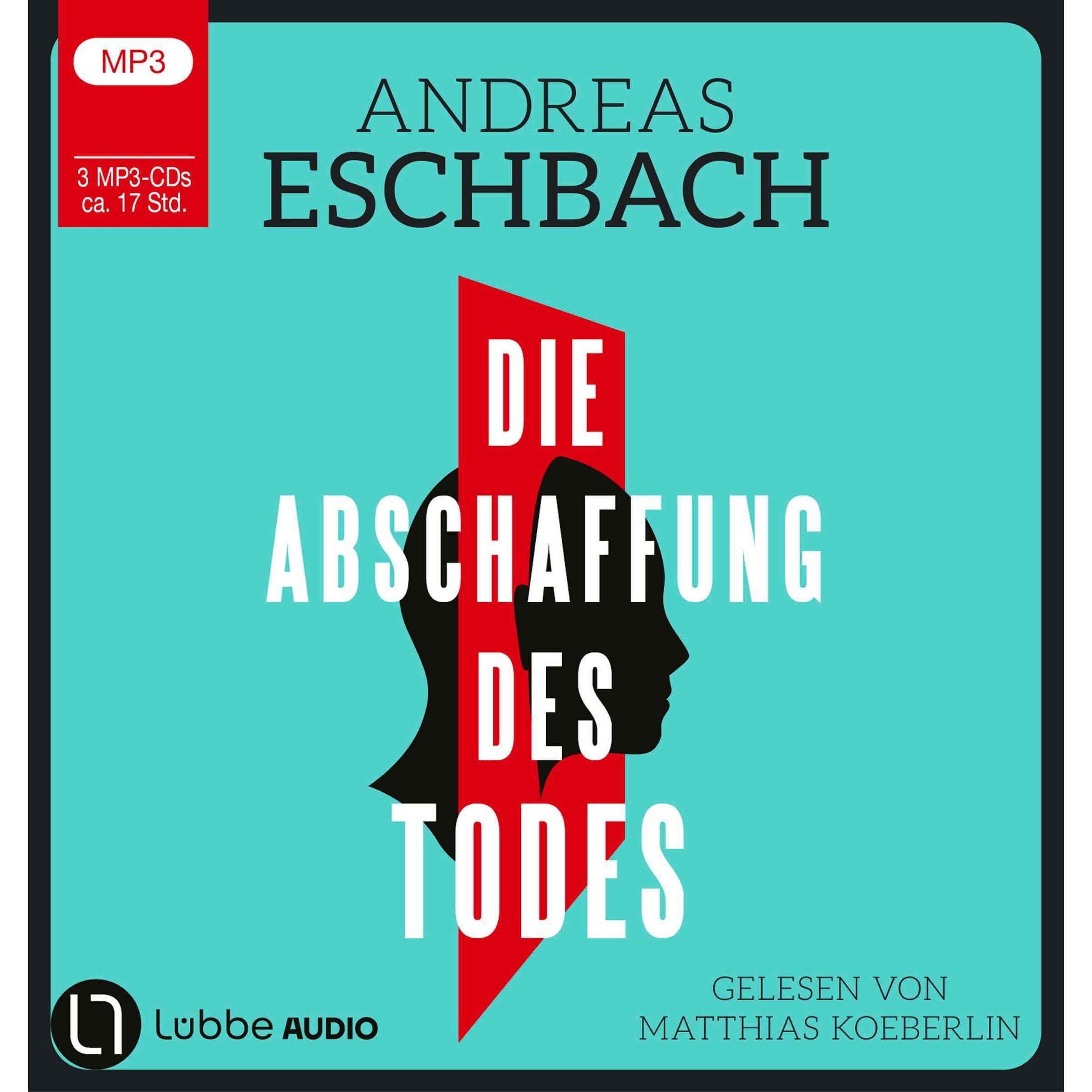 Thumbnail - Eschbach:Die Abschaffung des Todes, Hörbücher von Andreas Eschbach