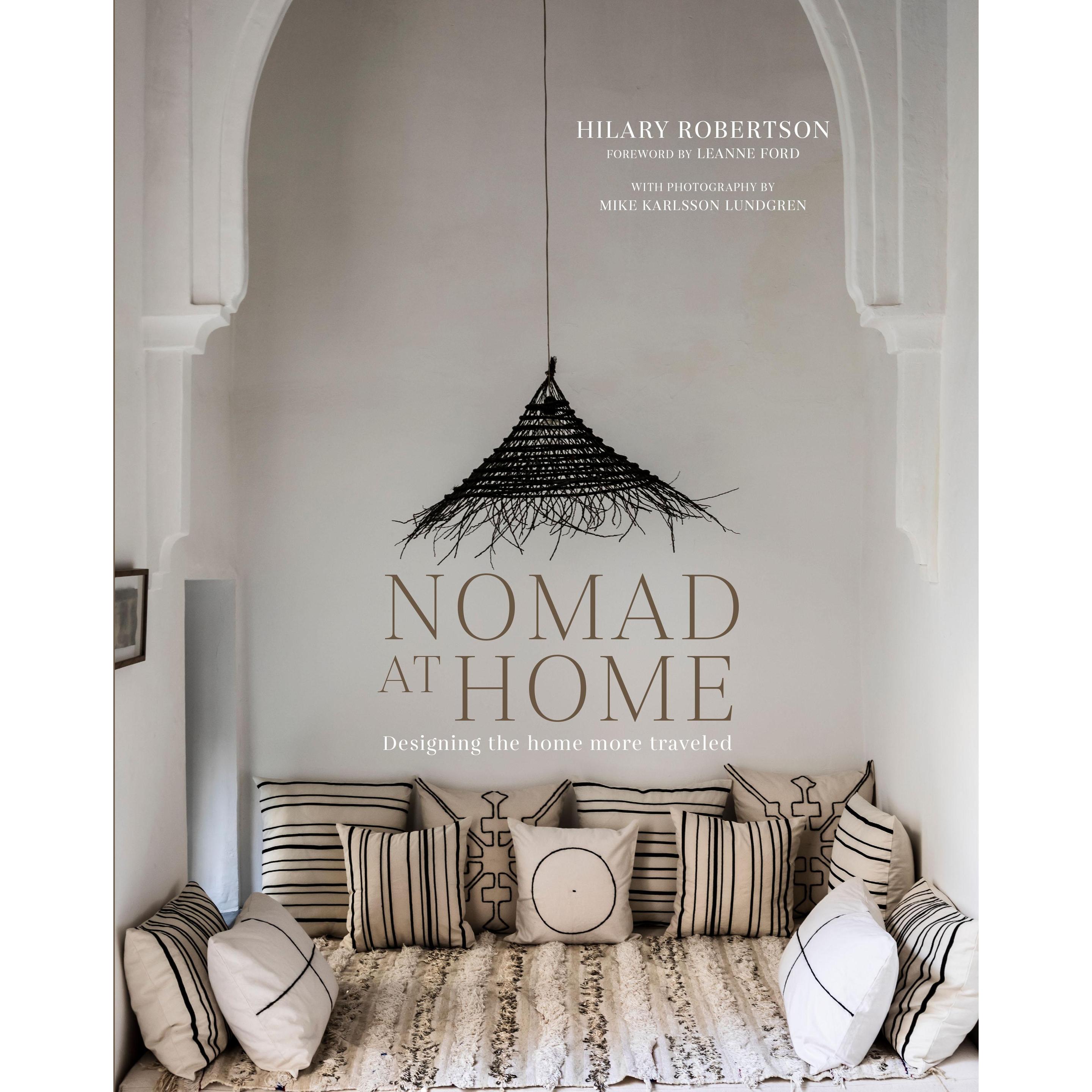 Nomad at Home: Designing the Home More Traveled, Sachbücher von Robertson Hilary