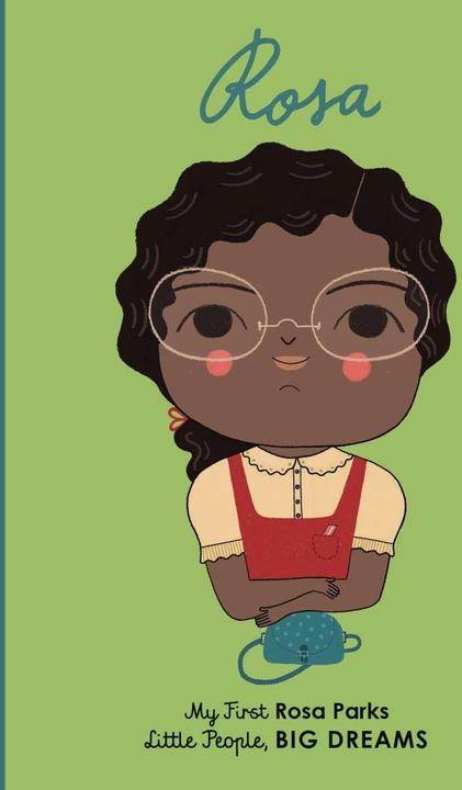 Little People, Big Dreams: Rosa Parks (English, María Isabel Sánchez Vegara, Marta Antelo, 2019)