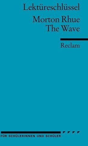 Produktbild Morton Rhue: The Wave (Deutsch, Kathleen Ellenrieder, 2004)