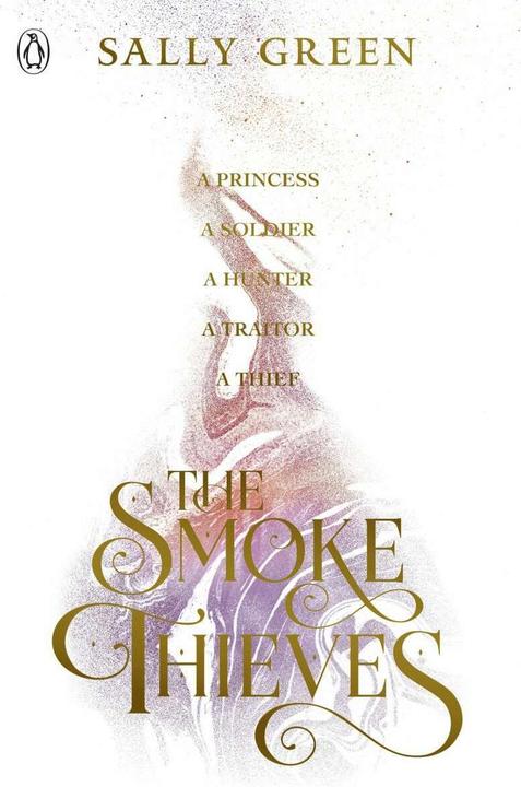 Produktbild The Smoke Thieves (Englisch, Sally Green, 2018)