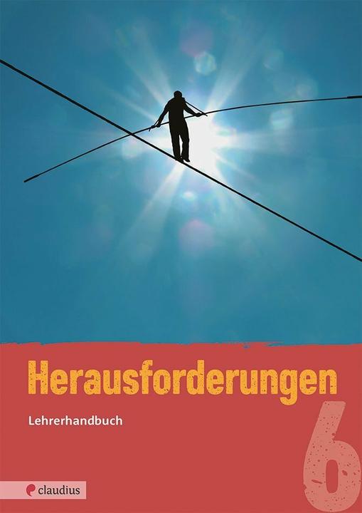 Produktbild Herausforderungen 6 Lehrerhandbuch (Deutsch, Martina Steinkühler, 2019)