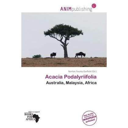 Acacia Podalyriifolia, Fachbücher