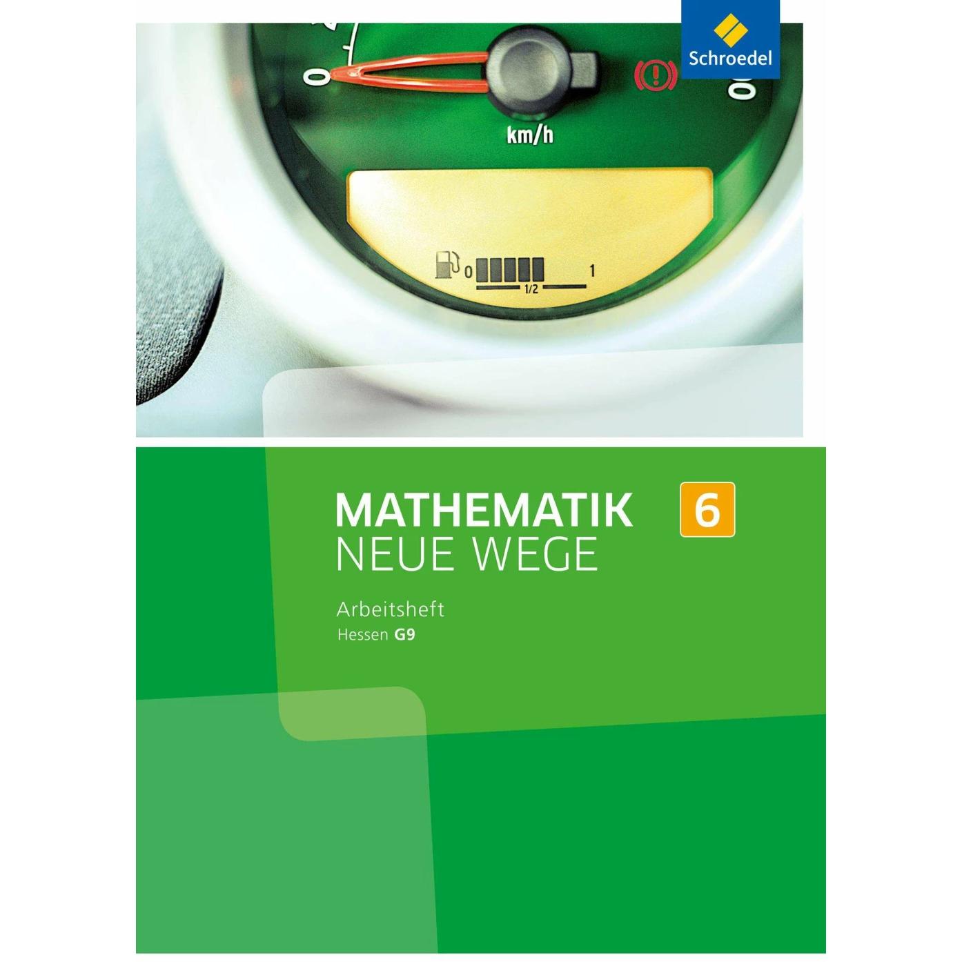 Thumbnail - Mathematik Neue Wege SI 6. Arbeitsheft. G9. Hessen, Schulbücher von Arno Lergenmüller, Martin Zacharias, Günter Schmidt,...