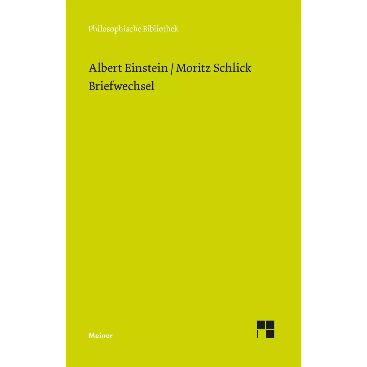 Briefwechsel, Fachbücher von Albert Einstein, Jürgen Renn, Moritz Schlick, Fynn Ole Engler, Mathias Iven