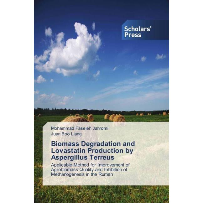 Biomass Degradation and Lovastatin Production by Aspergillus Terreus, Fachbücher