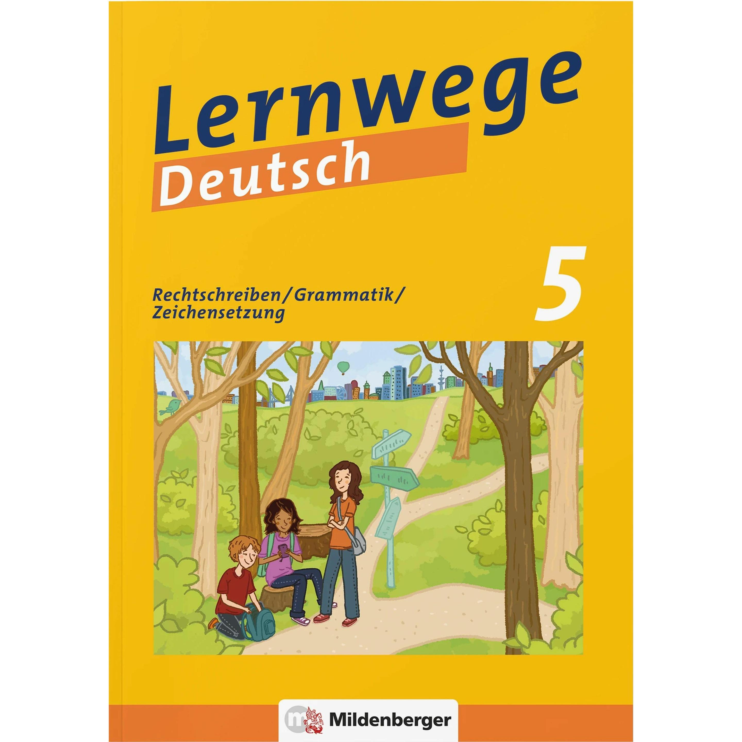 Lernwege Deutsch 1: Rechtschreibung - Grammatik - Zeichensetzung 5 (mit Lösungsheft), Schulbücher von Ute Fenske, Jasmin...