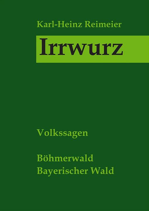 Produktbild Irrwurz (Deutsch, Karl-Heinz Reimeier, Siegfried Stockbauer, 2002)