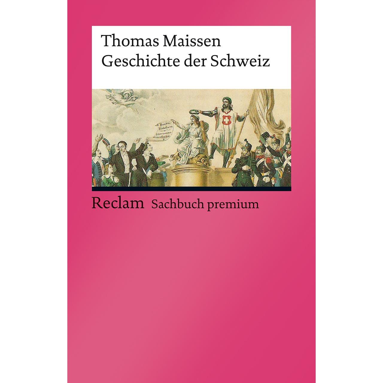 Geschichte der Schweiz, Sachbücher von Thomas Maissen