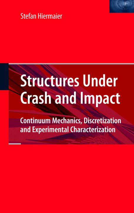 Produktbild Structures Under Crash and Impact (Englisch, Stefan Hiermaier, 2010)