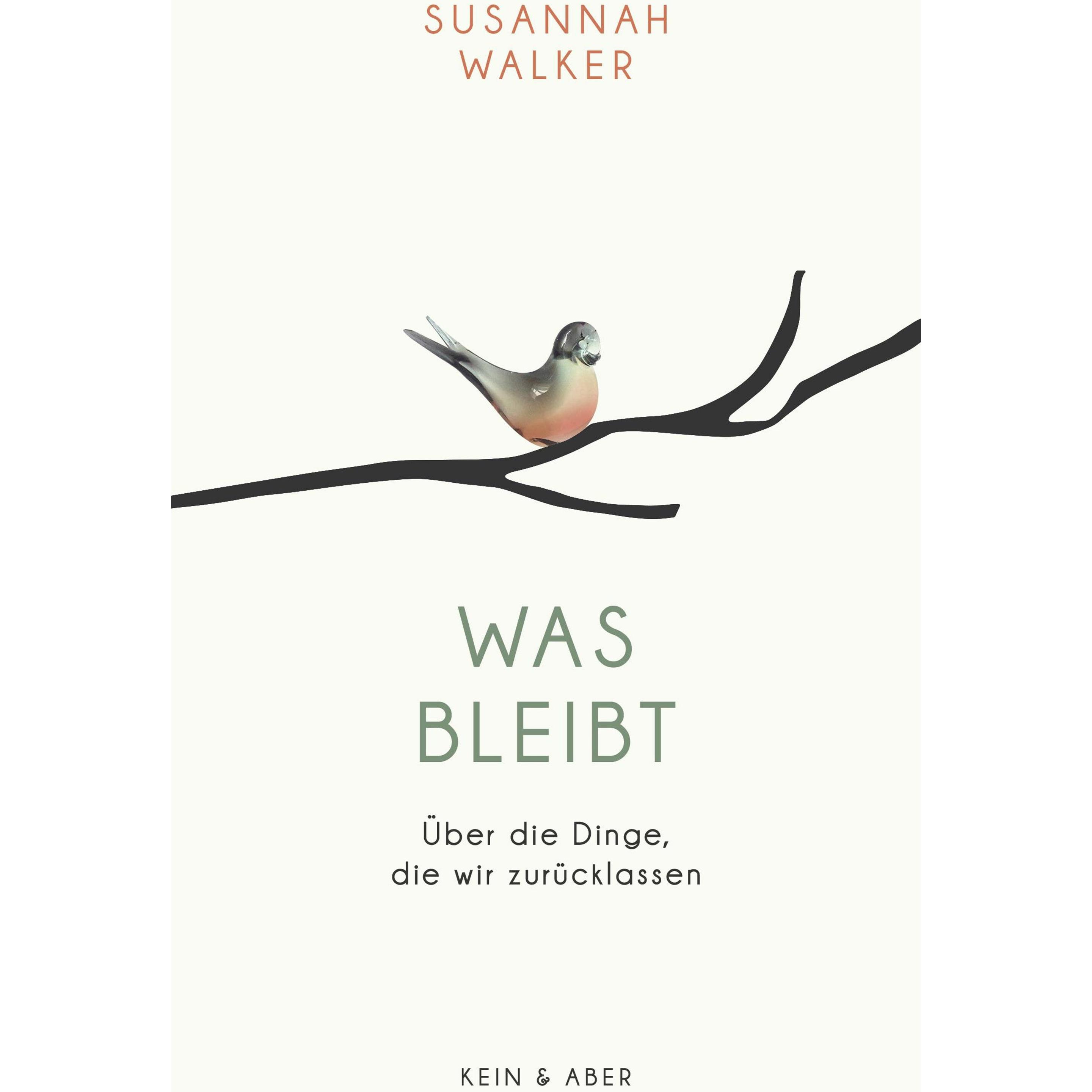 Was bleibt, Sachbücher von Susannah Walker