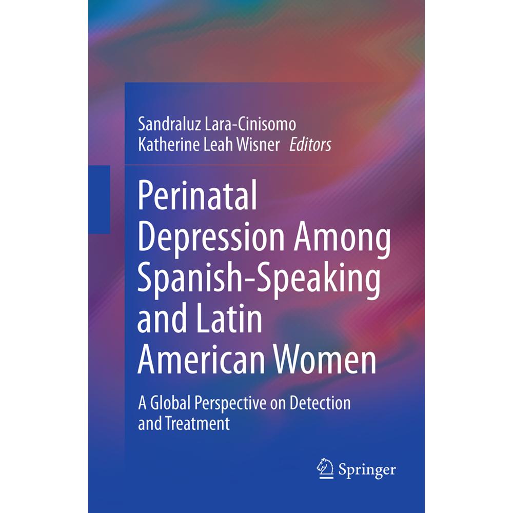 Perinatal Depression among Spanish-Speaking and Latin American Women, Fachbücher von Katherine Leah Wisner, Sandraluz La...