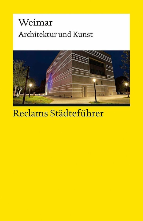 Produktbild Reclams Städteführer Weimar (Deutsch, Klaus Gallas, 2023)