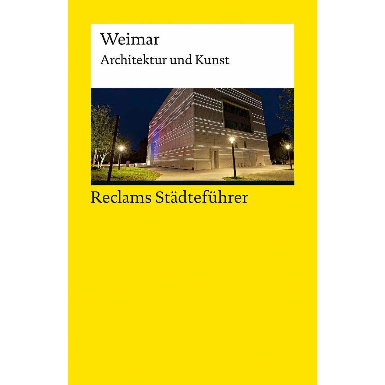 Reclams Städteführer Weimar, Ratgeber von Klaus Gallas