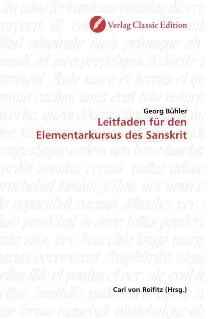 Produktbild Leitfaden für den Elementarkursus des Sanskrit (Deutsch, Georg Bühler, 2010)