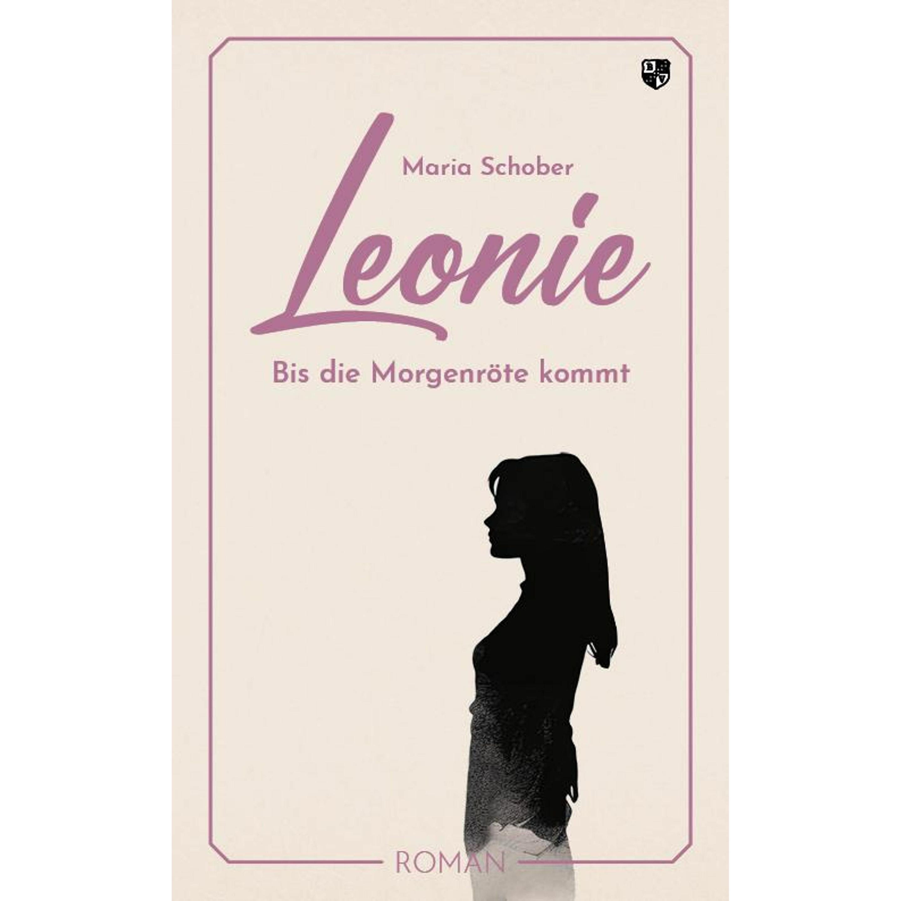 Leonie, Belletristik von Maria Schober