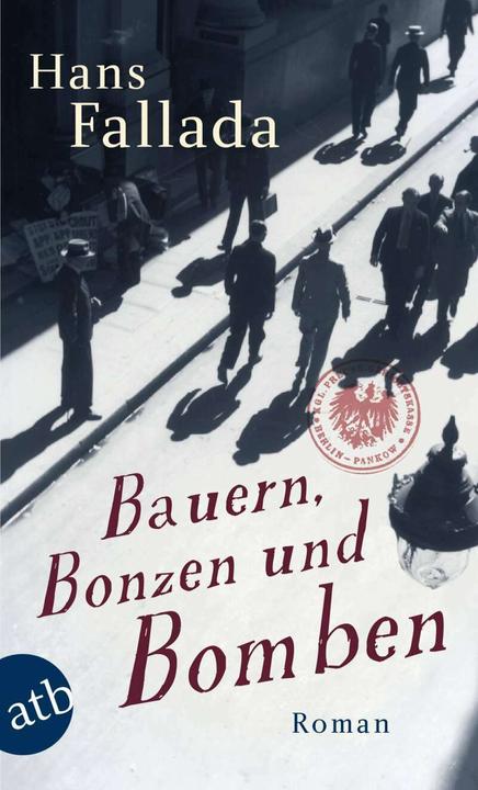 Produktbild Bauern, Bonzen und Bomben (Deutsch, Hans Fallada, 2011)
