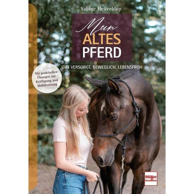 Thumbnail - Mein altes Pferd, Ratgeber von Sabine Heüveldop