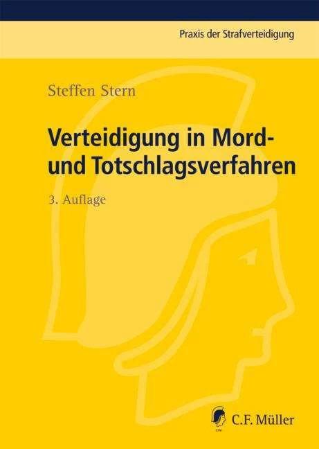 Produktbild Verteidigung in Mord- und Totschlagsverfahren (Deutsch, Steffen Stern, 2012)