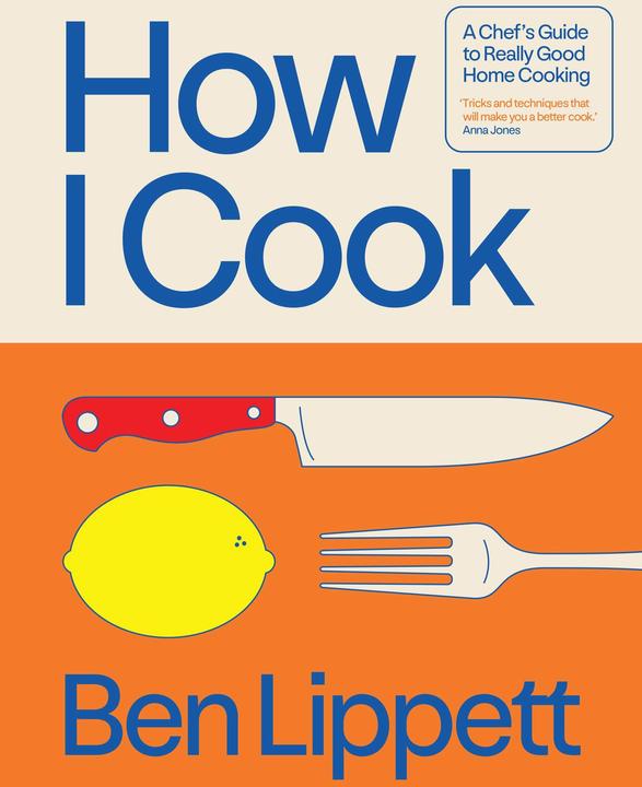 Image du produit How I Cook (Anglais, Ben Lippett, 2025)
