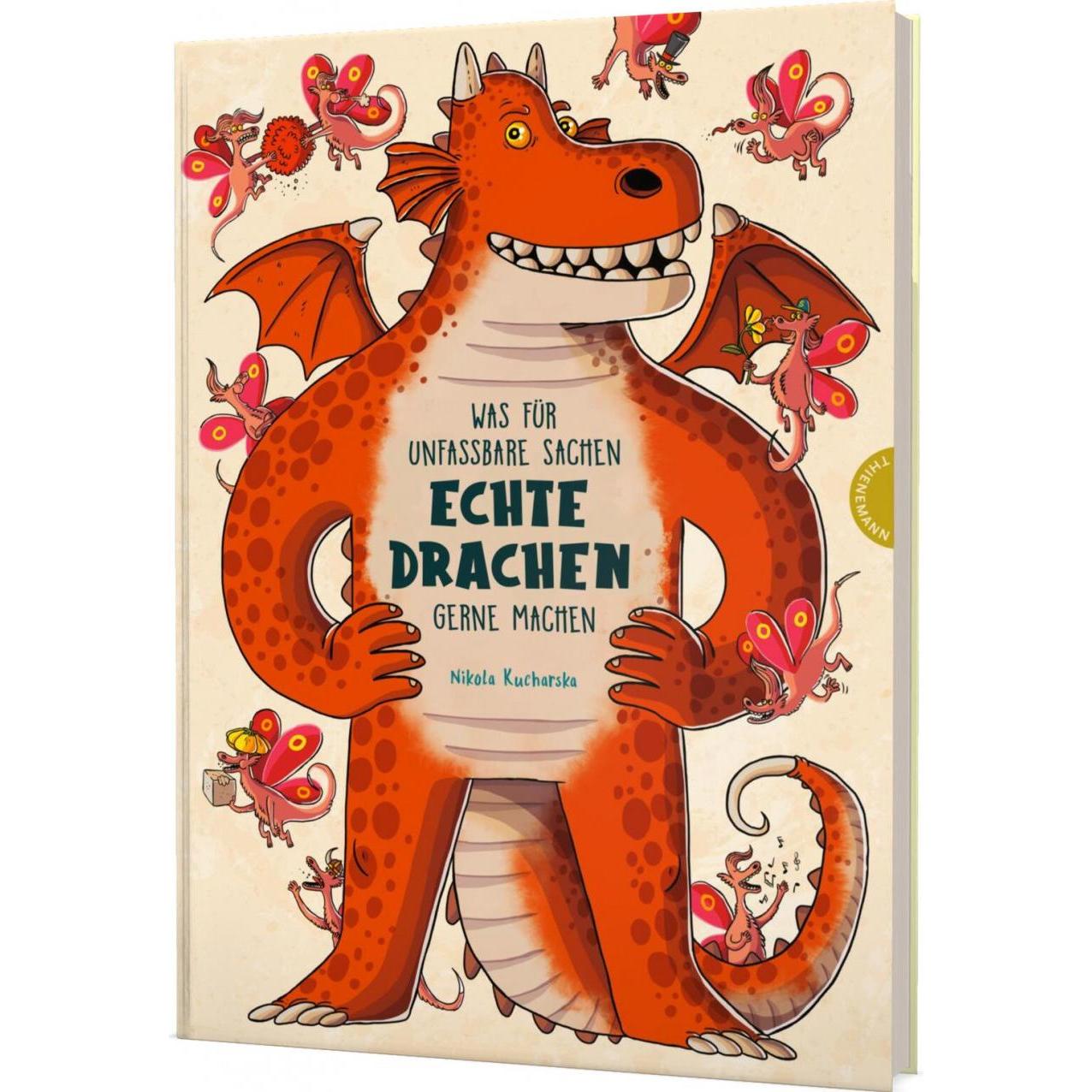 Was für unfassbare Sachen echte Drachen gerne machen, Kinderbücher von Nikola Kucharska