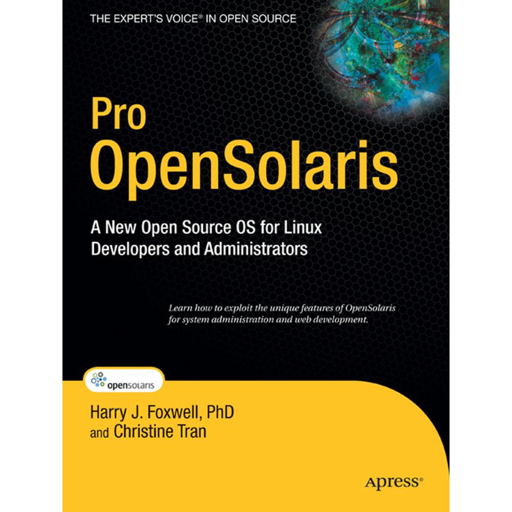 Pro OpenSolaris, Fachbücher von Harry Foxwell, Christine Tran