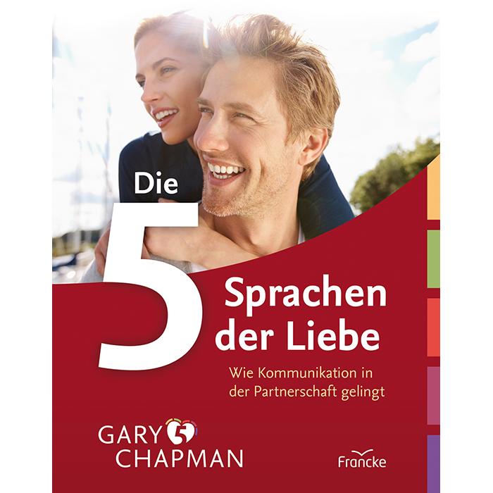 Die fünf Sprachen der Liebe, Ratgeber von Gary Chapman
