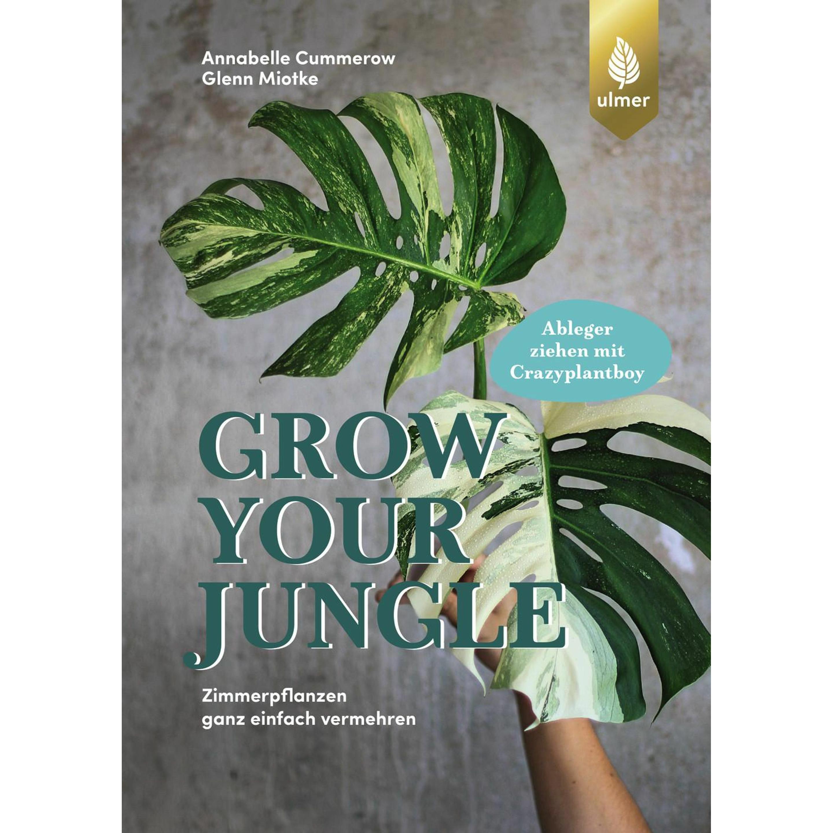 Grow your Jungle, Ratgeber von Glenn Miotke, Annabelle Cummerow