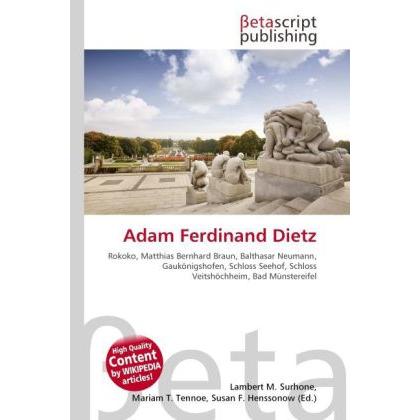 Adam Ferdinand Dietz, Fachbücher von Lambert M. Surhone, Miriam T. Timpledon, Susan F. Marseken
