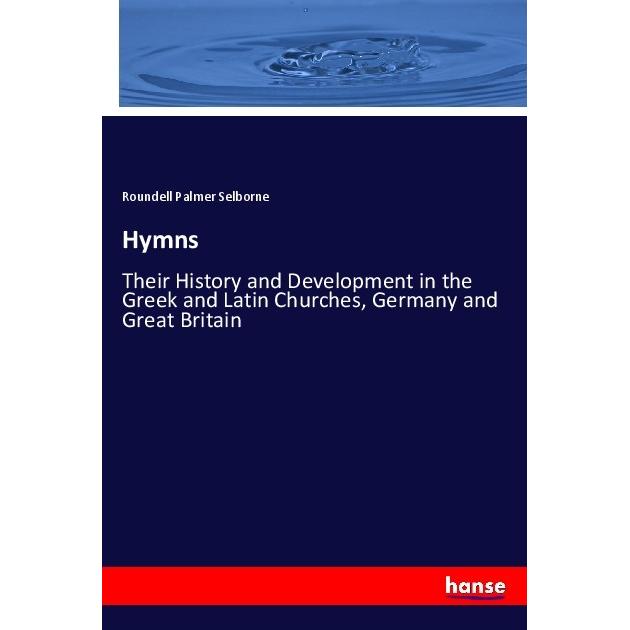 Hymns, Fachbücher von Roundell Palmer Selborne