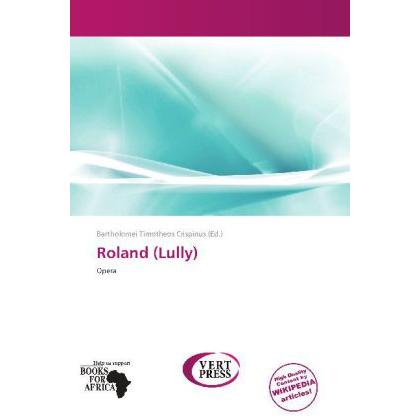 Roland (Lully), Fachbücher