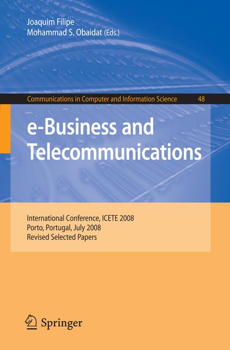 e-Business and Telecommunications (Joaquim Filipe, Mohammad S. Obaidat, 2009)