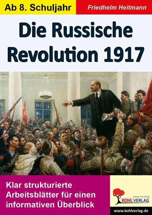 Produktbild Die Russische Revolution 1917 (Deutsch, Friedhelm Heitmann, 2015)