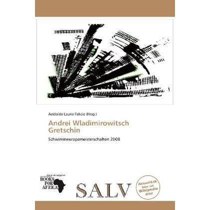 Andrei Wladimirowitsch Gretschin, Ratgeber