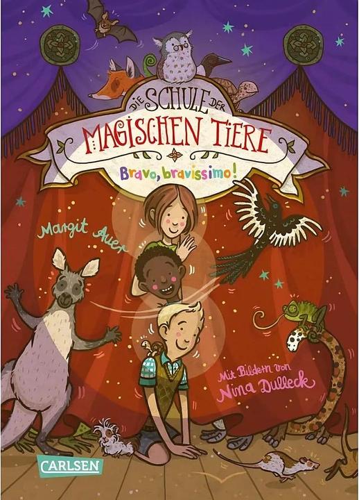 Die Schule der magischen Tiere 13: Bravo, bravissimo! (Margit Auer, Deutsch)